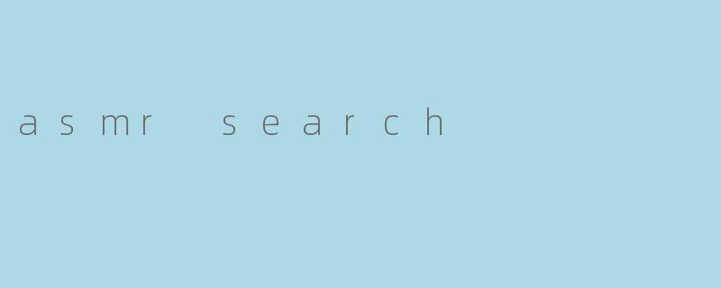 asmr search
